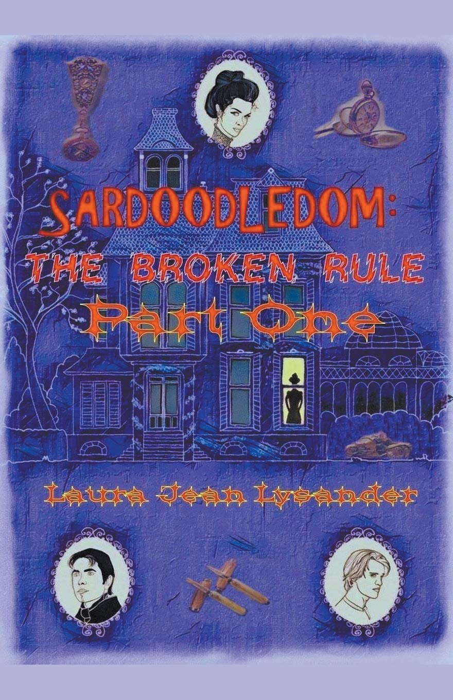 Sardoodledom: The Broken Rule Part One poster