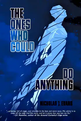 The Ones Who Could Do Anything poster