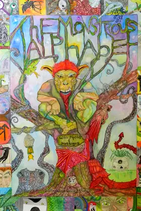 The Monstrous Alphabet A-Z with Myths & Messages poster