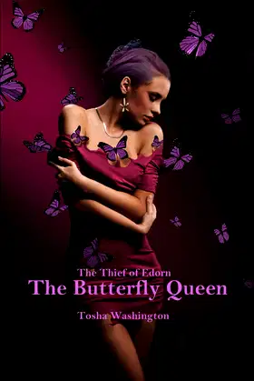 The Butterfly Queen (The Thief of Edorn) poster
