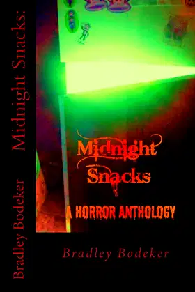 Midnight Snacks: a horror anthology poster