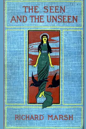 The Seen and the Unseen poster