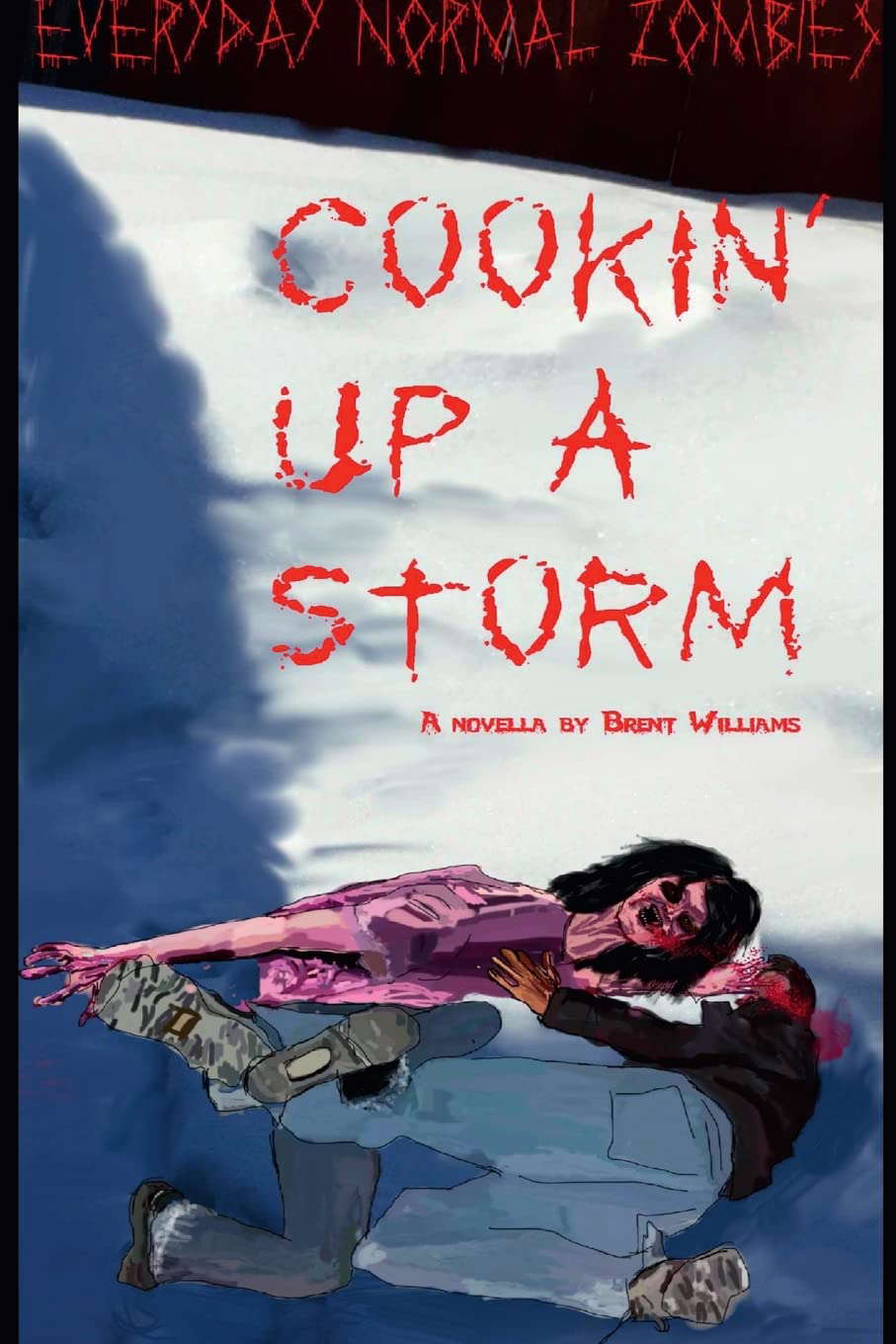 Everyday Normal Zombies - Cookin' Up a Storm poster