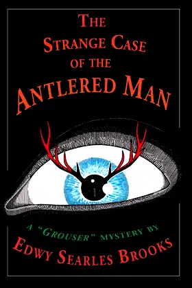 The Strange Case of the Antlered Man poster