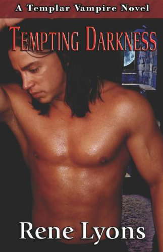 Tempting Darkness (Templar Vampire Series, Book 3) poster