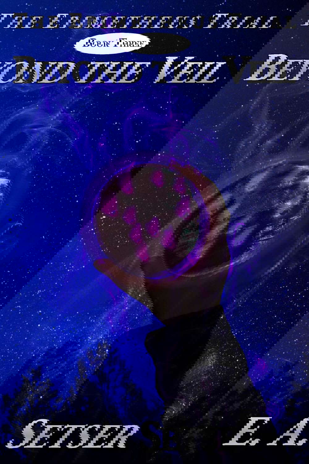 Beyond the Veil (The Epimetheus Trial Book 3) poster