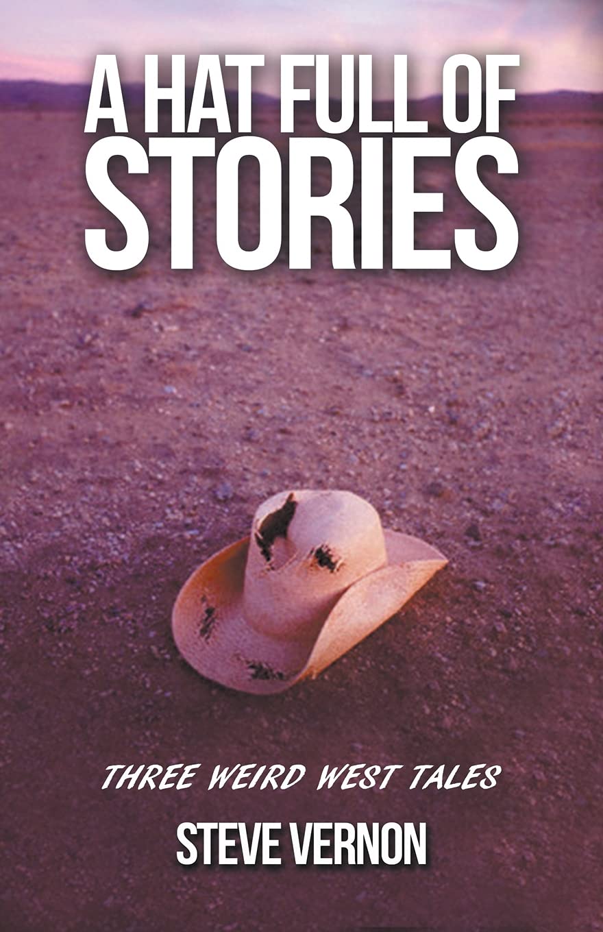 A Hat Full of Stories: Three Weird West Tales poster