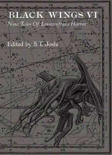 Black Wings VI - New Tales of Lovecraftian Horror poster