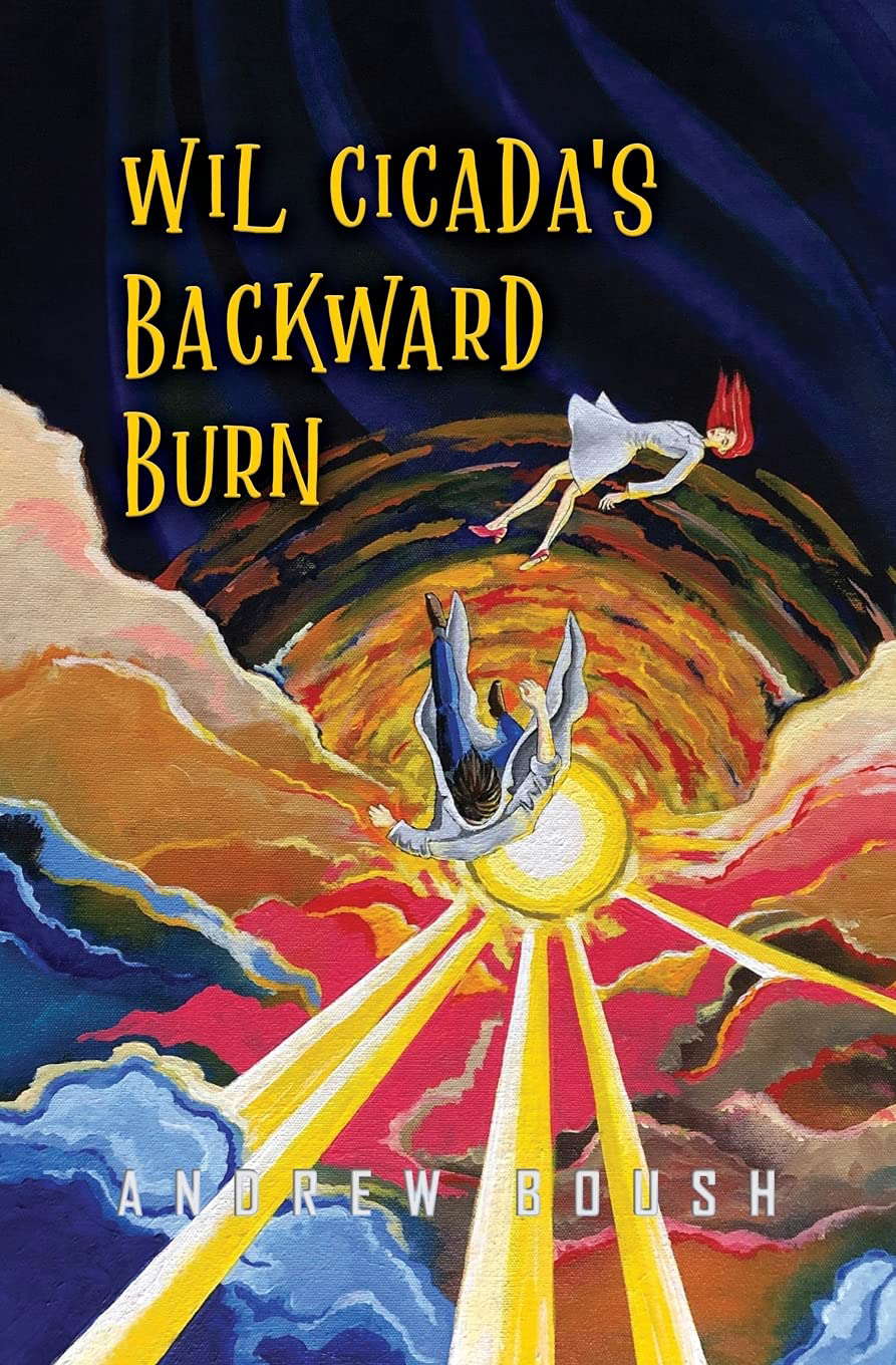 Wil Cicada's Backward Burn poster