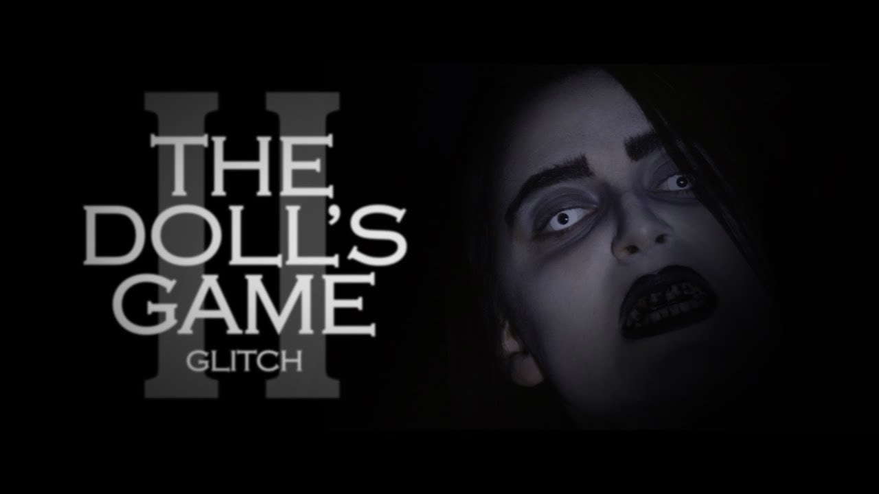 The Doll's Game II - Short Horror