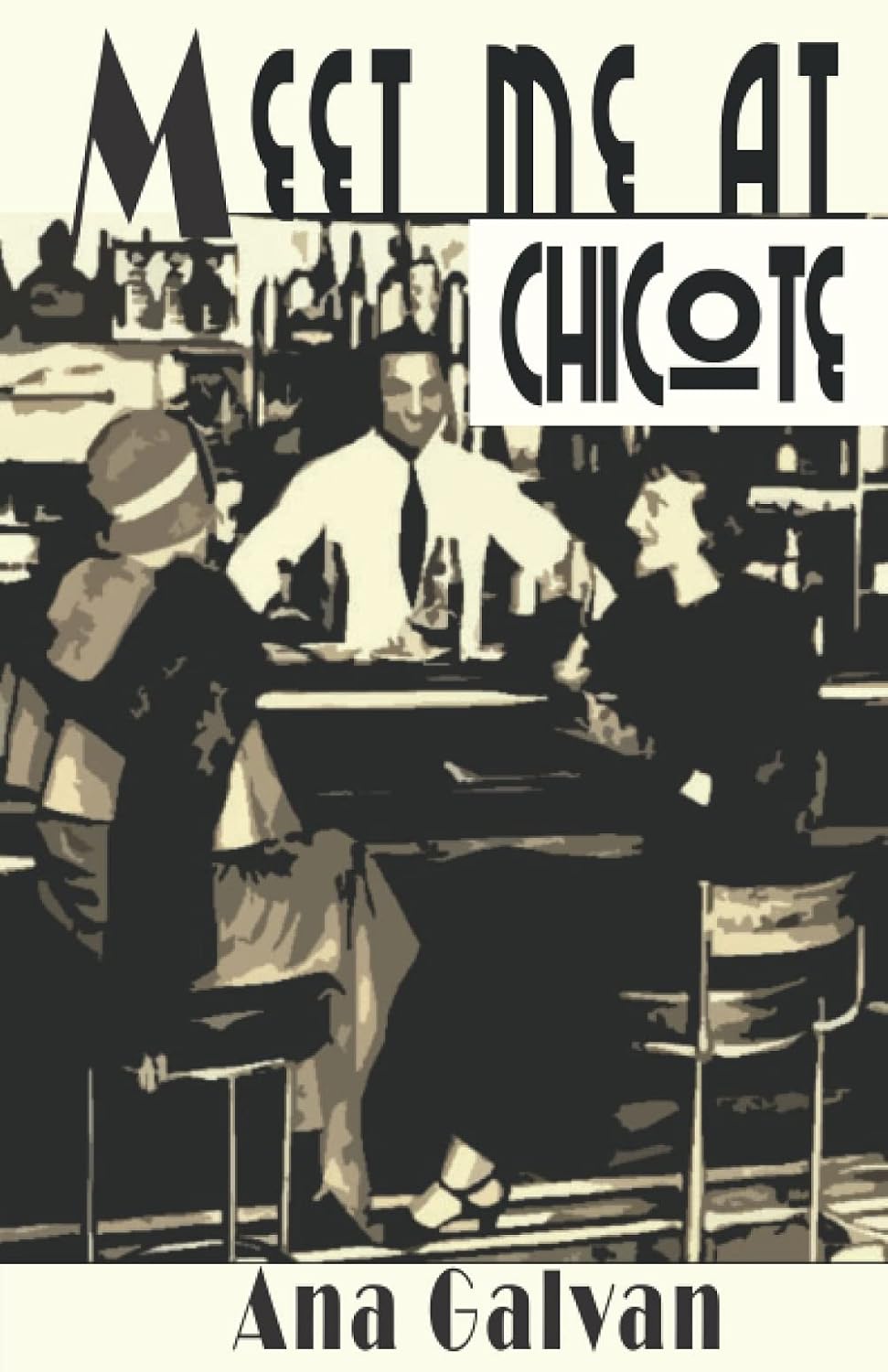 Meet Me at Chicote poster