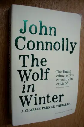 The Wolf in Winter: A Charlie Parker Thriller: 12 poster