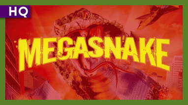 Mega Snake (2007) Trailer poster