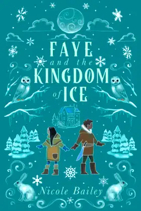 Faye and the Kingdom of Ice (Faye and the Ether) poster