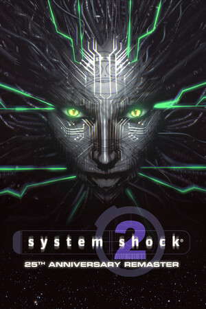 System Shock 2: 25th Anniversary Remaster poster