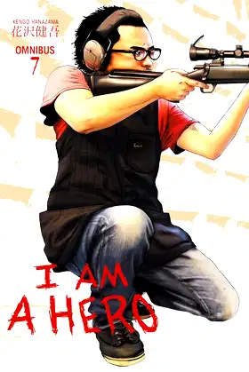 I Am a Hero Omnibus Volume 7 poster