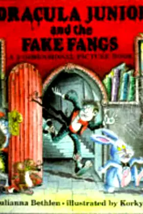 Dracula Junior & the Fake Fangs: a 3-dimensional Picture Book poster