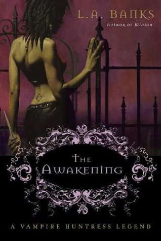 The Awakening (Vampire Huntress Legend) poster