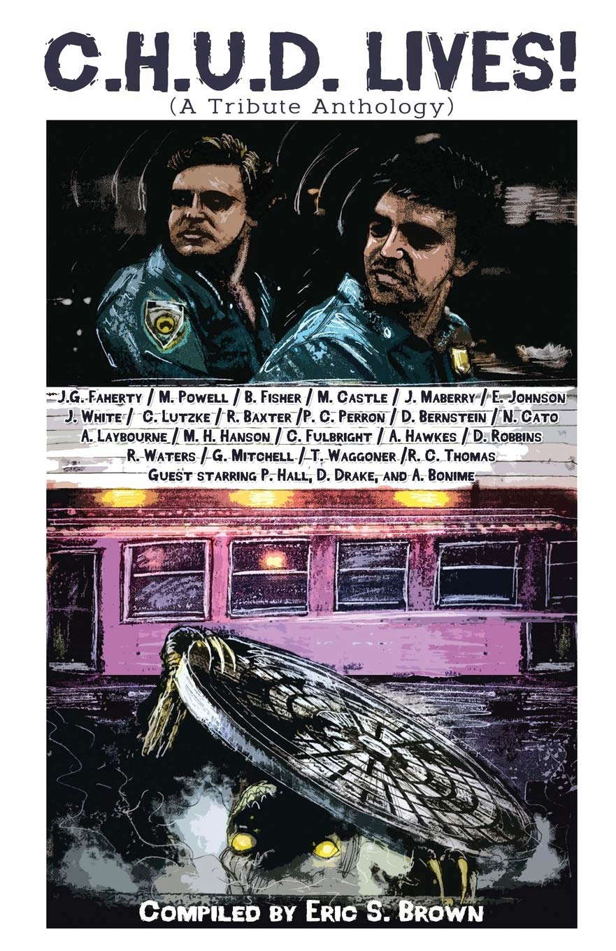 C.H.U.D. Lives!: A Tribute Anthology poster