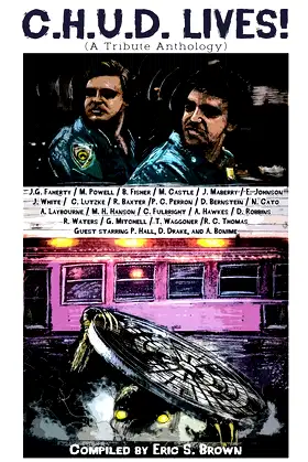 C.H.U.D. Lives!: A Tribute Anthology poster
