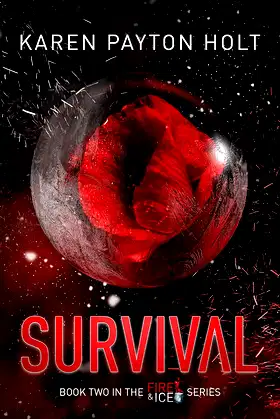 SURVIVAL (Fire & Ice Book 2) poster