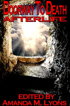 Doorway To Death: Afterlife poster