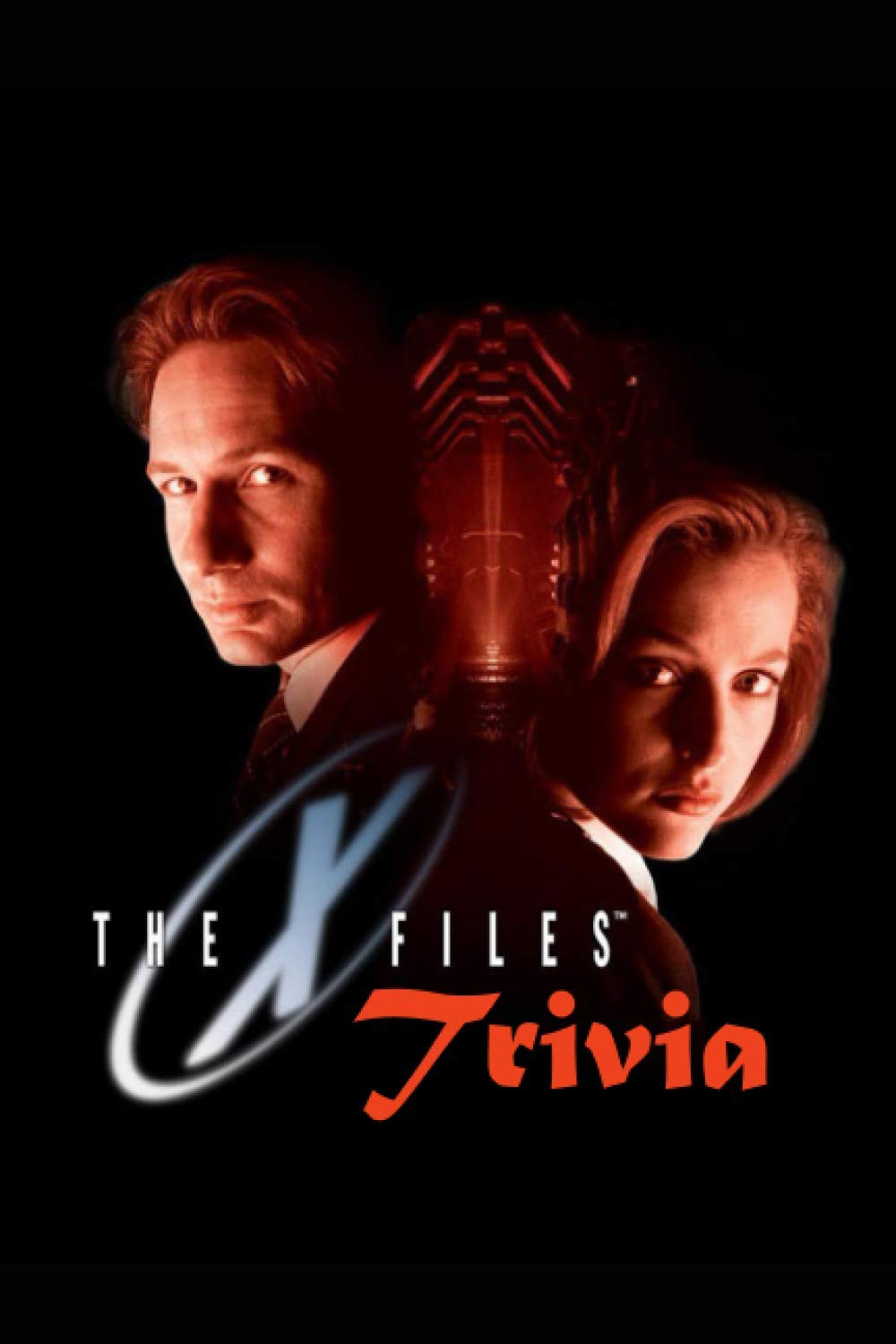The X-Files Trivia: Trivia Quiz Game Book poster