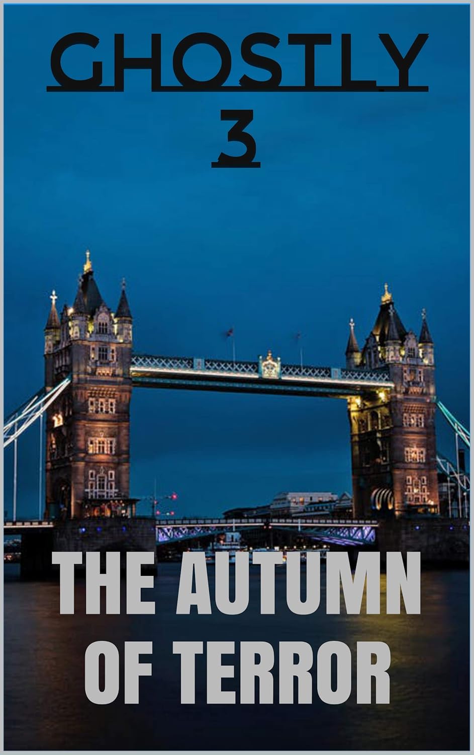 Ghostly 3: The Autumn of Terror poster