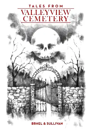 Tales from Valleyview Cemetery poster