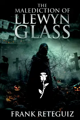 The Malediction of Llewyn Glass poster