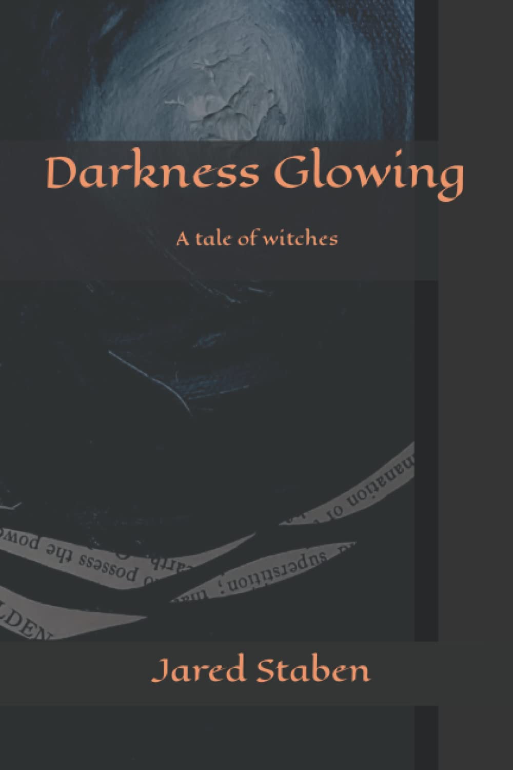 Darkness Glowing poster