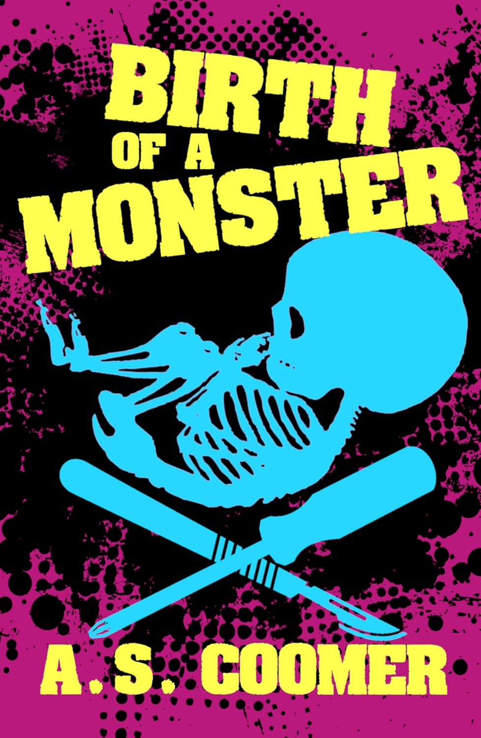 Birth of a Monster poster
