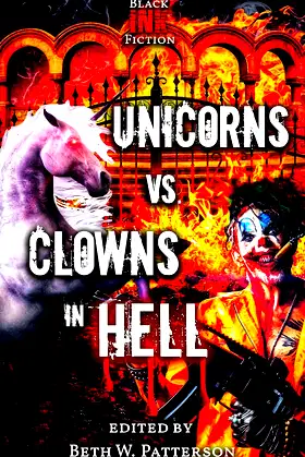 Unicorns vs. Clowns in Hell poster