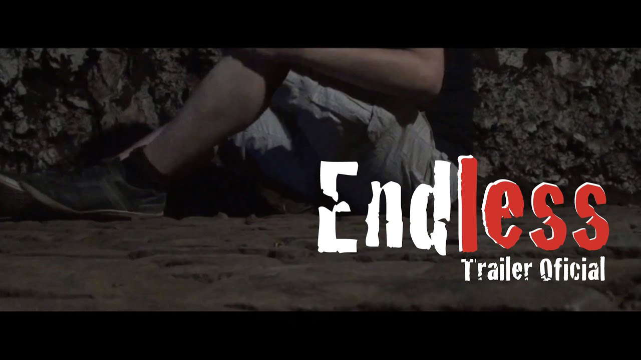 Endless - Trailer Oficial