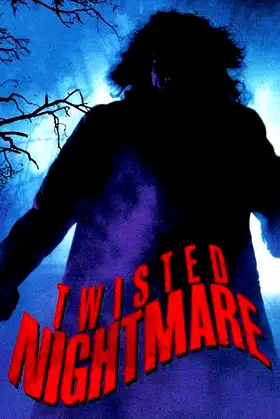 Twisted Nightmare poster