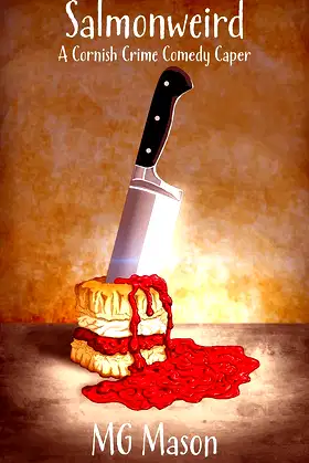 Salmonweird: A Cornish Crime Comedy Caper poster