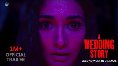 A WEDDING STORY (OFFICIAL TRAILER) | IN CINEMAS | MUKTI MOHAN | VAIBHAV TATWAWADI poster