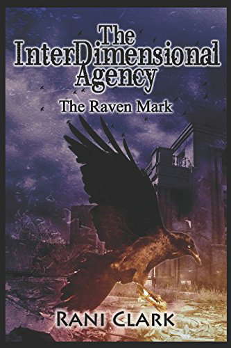 The InterDimensional Agency: The Raven Mark poster