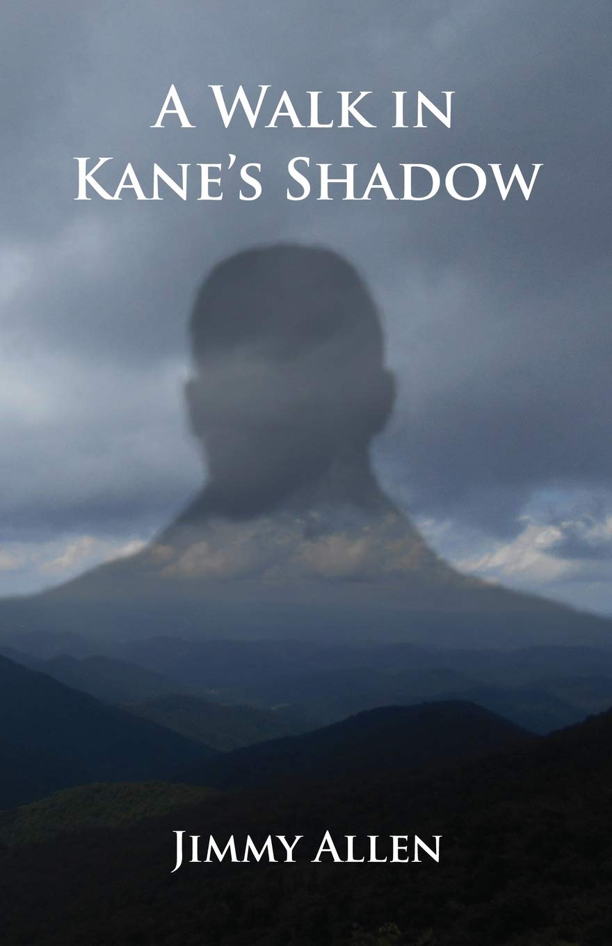 A Walk in Kane's Shadow poster