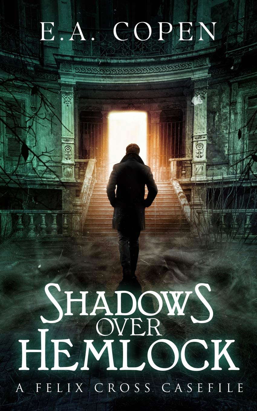 Shadows over Hemlock: A Felix Cross Casefile poster