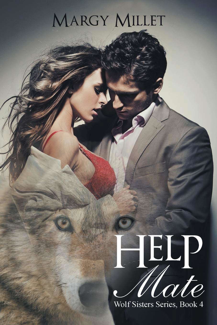 Help Mate: Wolf Sisters Series, Book 4 (Wolf Sisters, 4) poster