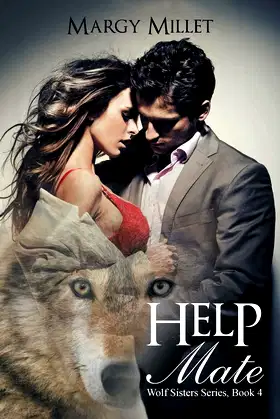 Help Mate: Wolf Sisters Series, Book 4 (Wolf Sisters, 4) poster