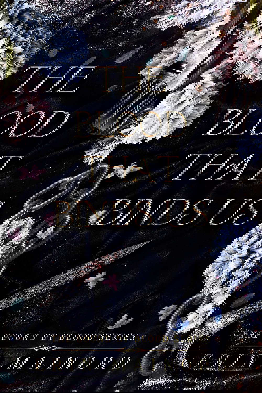 The Blood That Binds Us (The Bound By Blood Series Book 1) poster