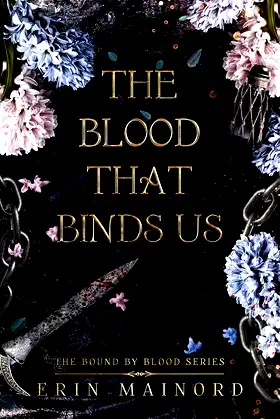 The Blood That Binds Us (The Bound By Blood Series Book 1) poster