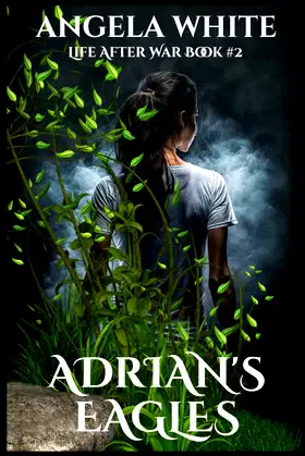 Adrian's Eagles (Life After War) poster