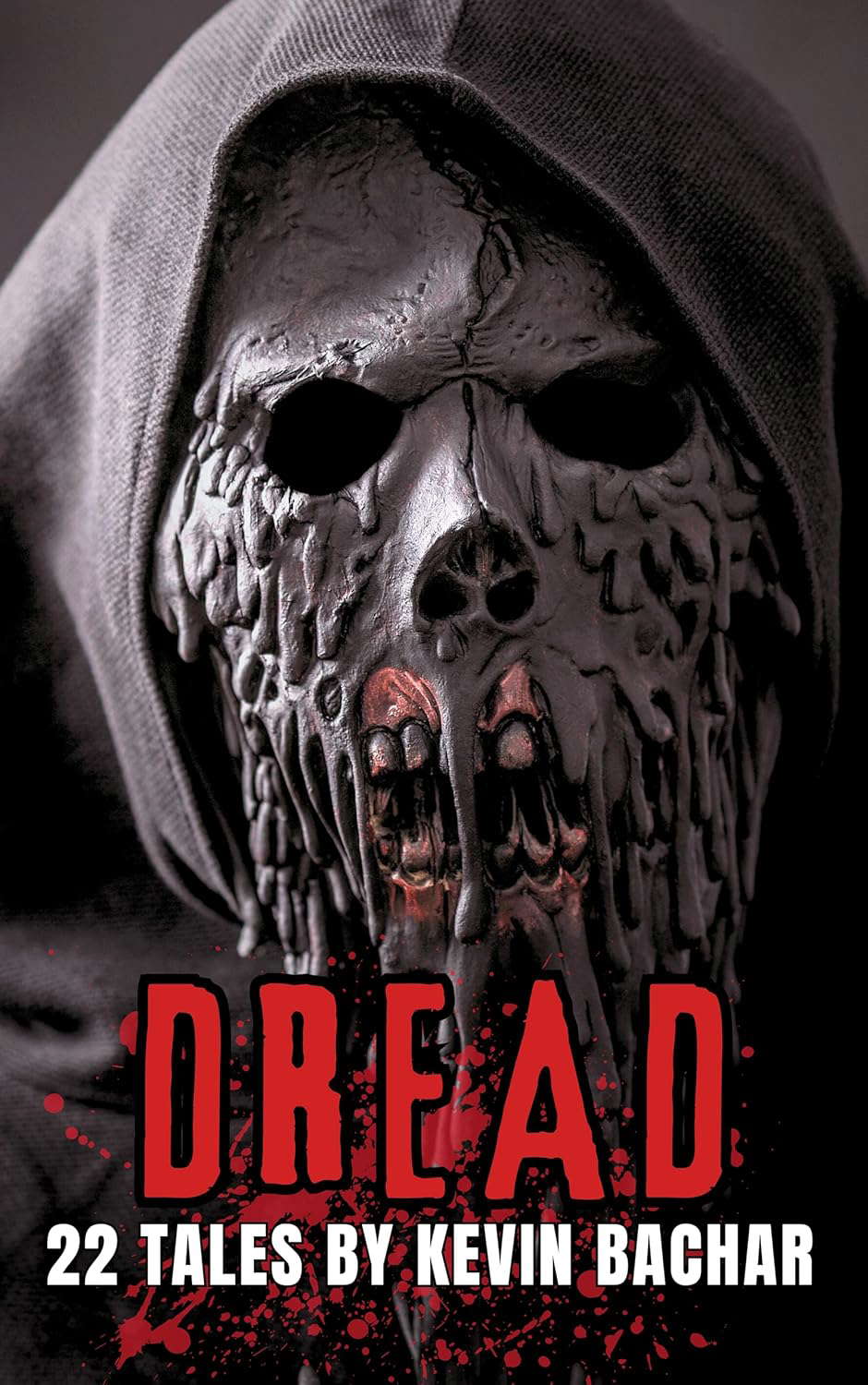DREAD : 22 TALES OF TERROR (NIGHTS OF MADNESS BOOK ONE) poster