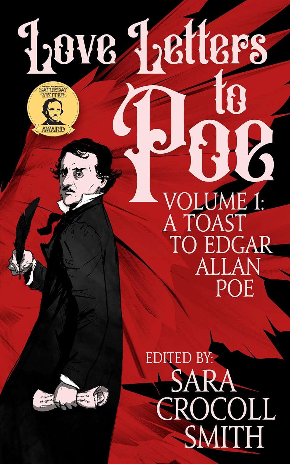 Love Letters to Poe: A Toast to Edgar Allan Poe poster
