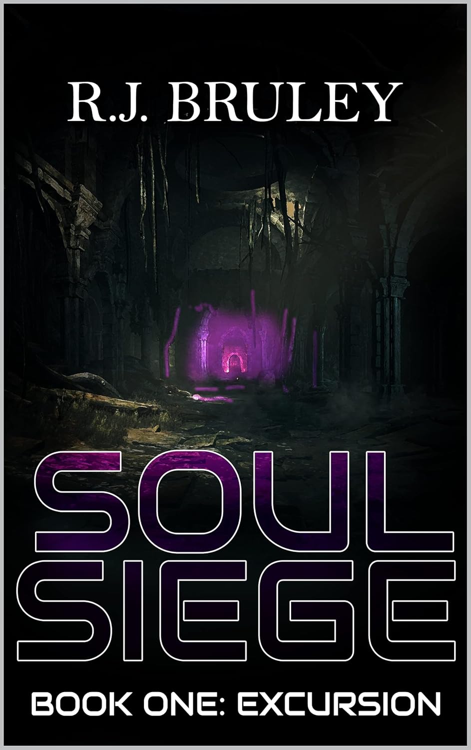 Soul Siege : Book 1: Excursion poster