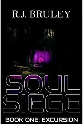 Soul Siege : Book 1: Excursion poster