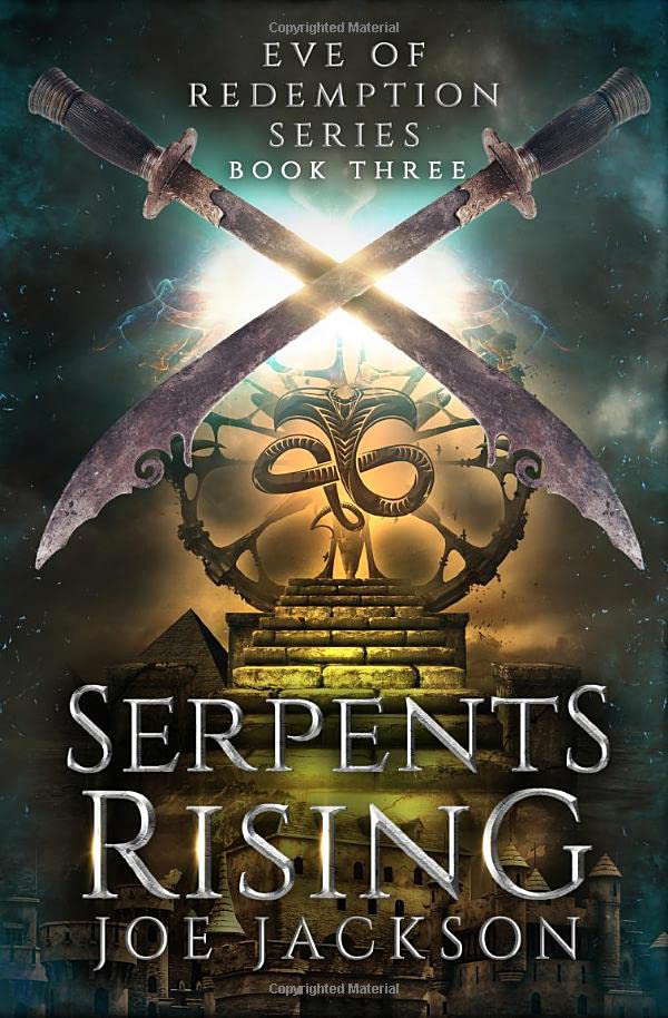 Serpent's Rising (Eve of Redemption) poster
